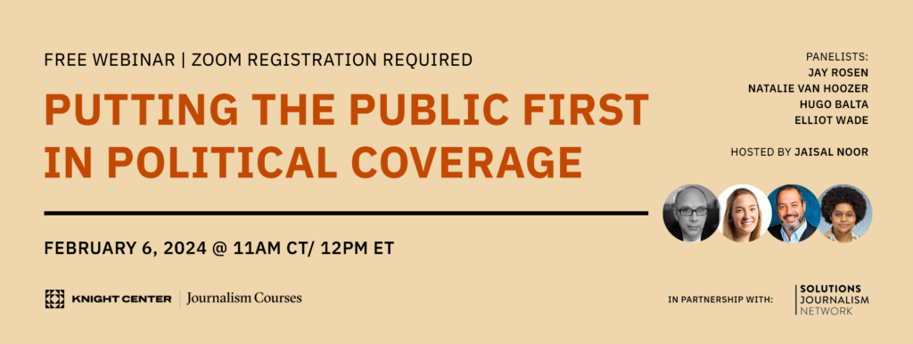 Putting the public first in political coverage