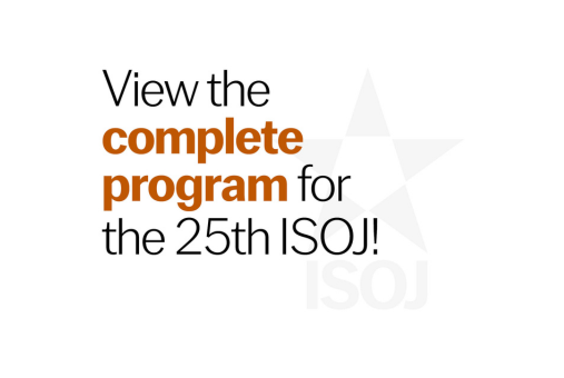 View the complete program for the 25th ISOJ