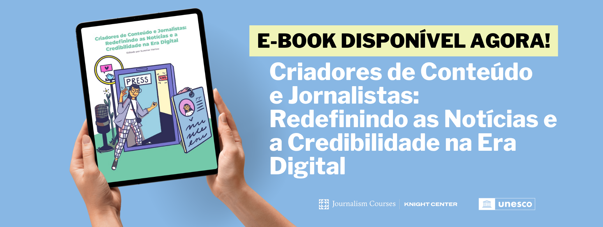 Criadores de Conteúdo e Jornalistas: Redefinindo as Notícias e a Credibilidade na Era Digital